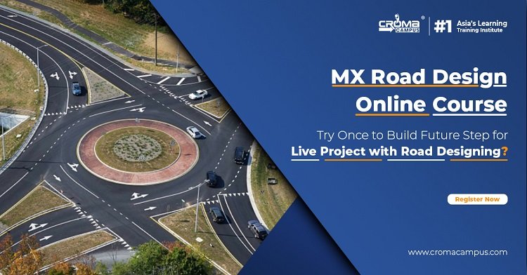 MX Road Design Online Course