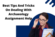Best Tips And Tricks On Dealing With Archaeology Assignment Help