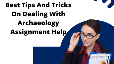 Best Tips And Tricks On Dealing With Archaeology Assignment Help