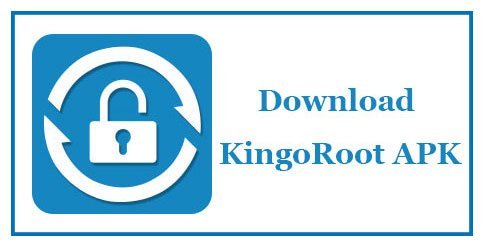 Complete Review On Download And Use Kingo Root PC