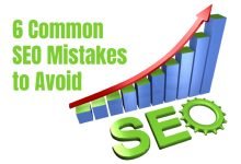 6 Common SEO Mistakes to Avoid
