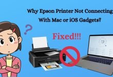 Epson Printer Not Connecting With Mac or iOS