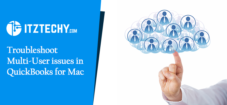 Troubleshoot Multi User Issues In QuickBooks For Mac
