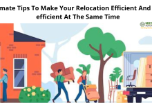 Ultimate Tips To Make Your Relocation Efficient And Cost-efficient At The Same Time