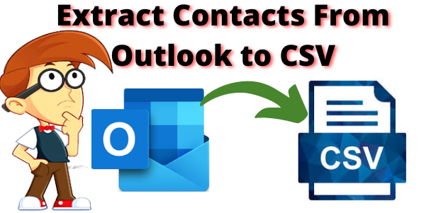 extract contacts from outlook to csv