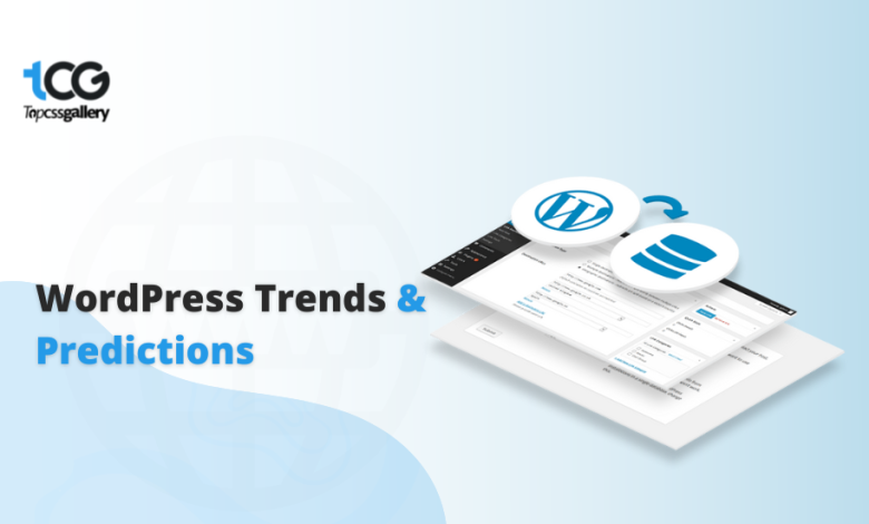 Top 10 WordPress Trends and Predictions for Upcoming Years