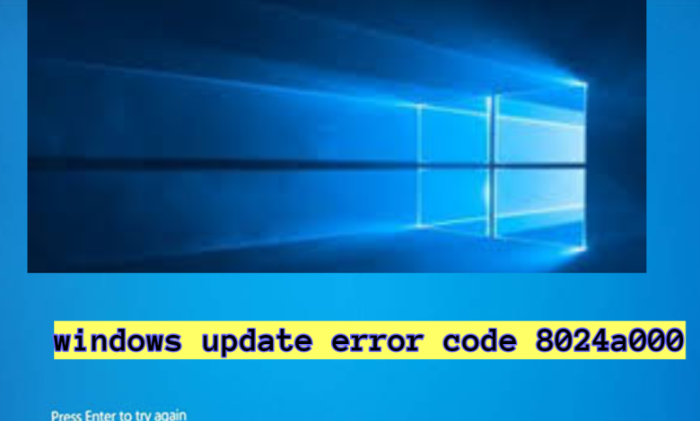 windows update error code 8024a000
