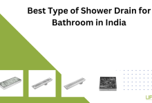 Best Type of Shower Drain for Bathroom in India