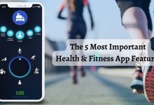 The 5 Most Important Health and Fitness App Features