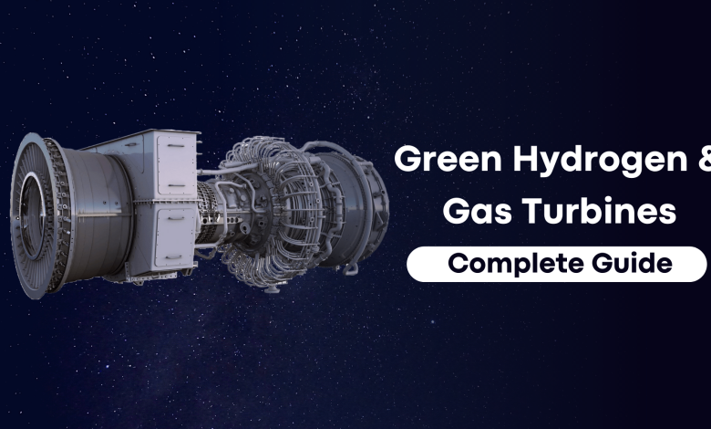 Green Hydrogen and Gas Turbines