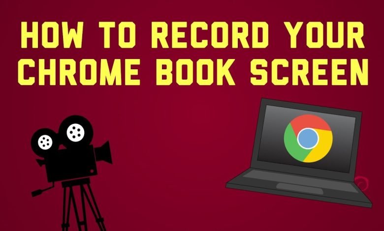 How to Screen Record on Your Chromebook